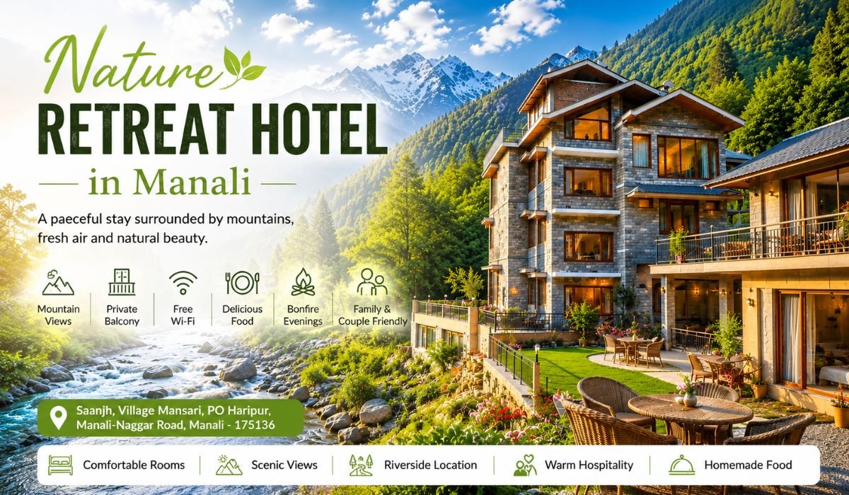 Nature Retreat Hotel in Manali